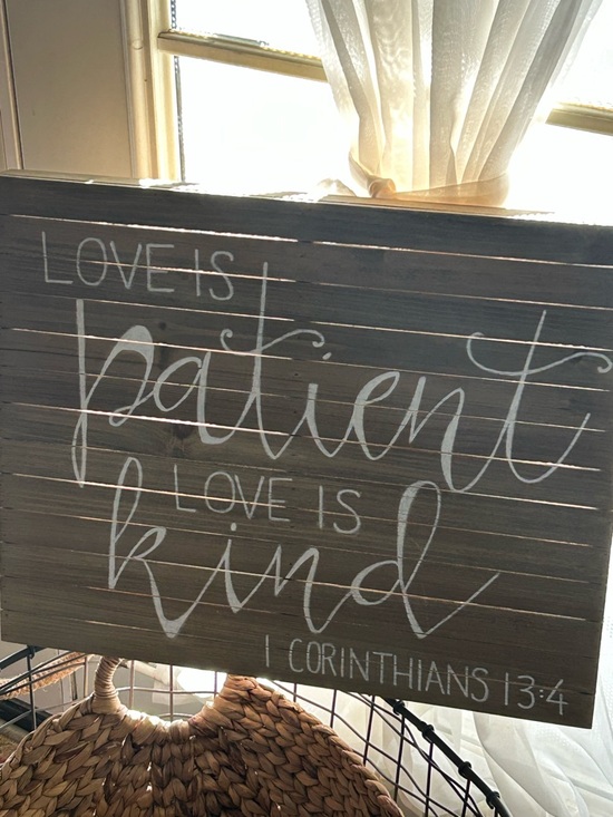 Other - Rustic Brown "Love is Patient, Love is Kind" Wall Sign